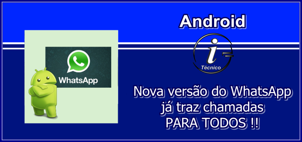 whatsapp-ja-e-possivel-chamadas-android