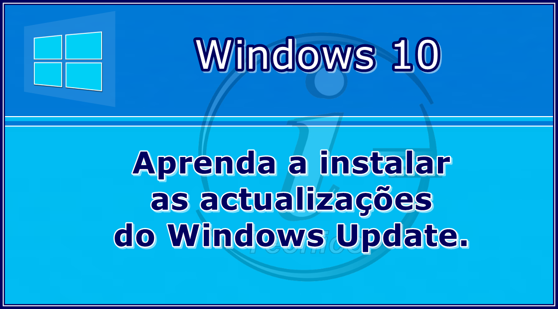Aprenda a instalar as actualizações do Windows Update.