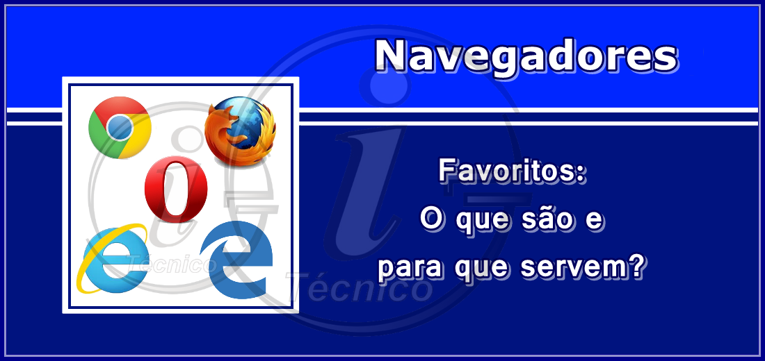 Favoritos: O que são os favoritos de um navegador?